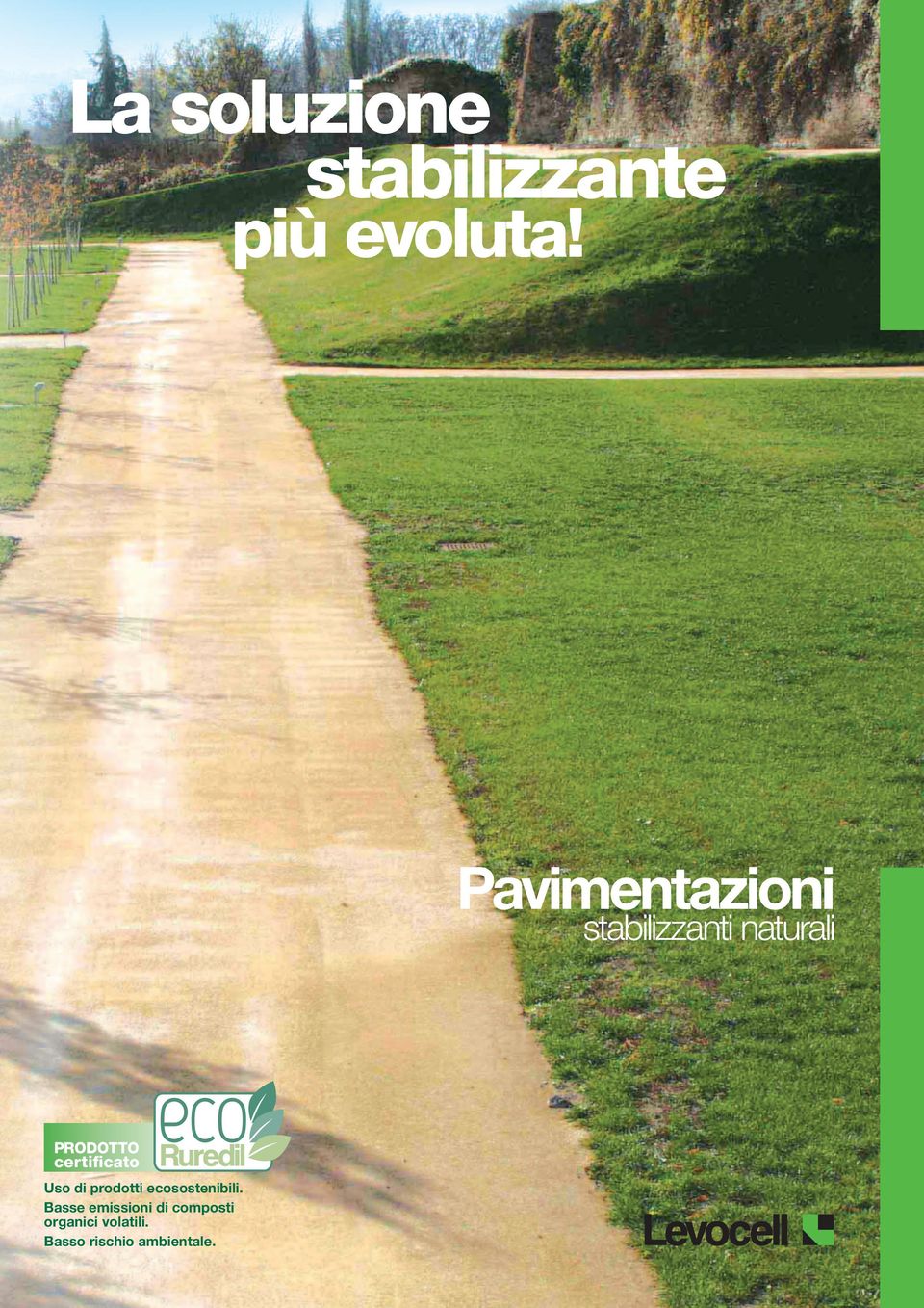 certificato Uso di prodotti ecosostenibili.