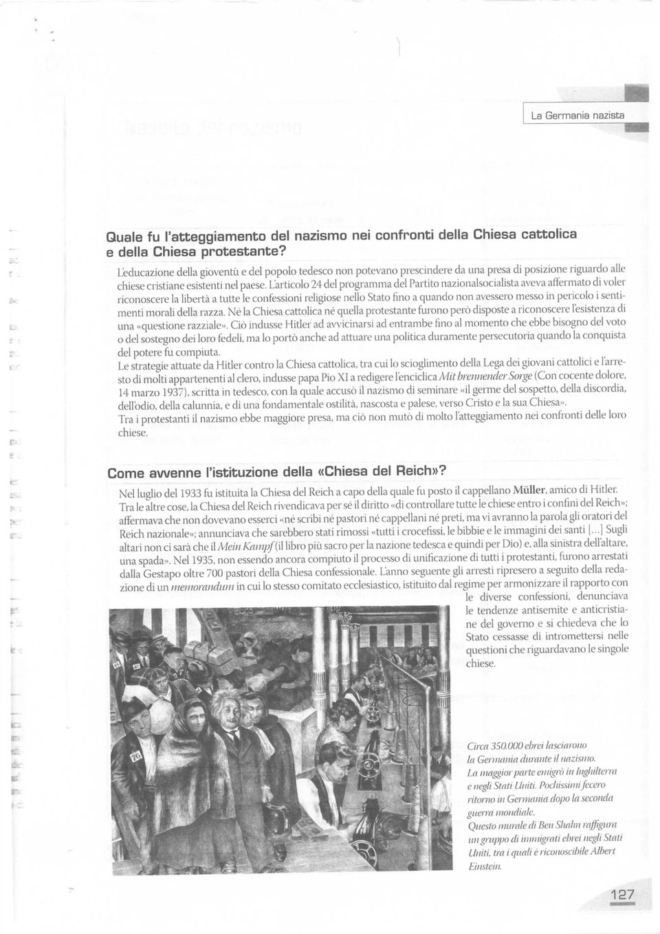 L'articolo 24 del programma del Partito nazionalsocialista aveva affermato di voler riconoscere la libertà a tutte le confessioni religiose nello Stato fino a quando non avessero messo in pericolo i