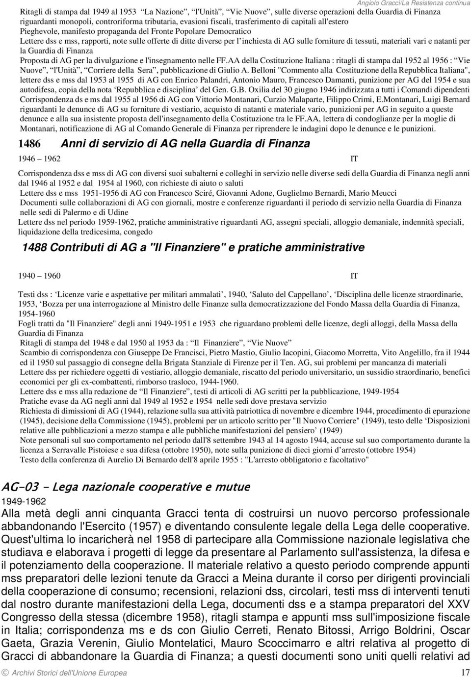 materiali vari e natanti per la Guardia di Finanza Proposta di AG per la divulgazione e l'insegnamento nelle FF.