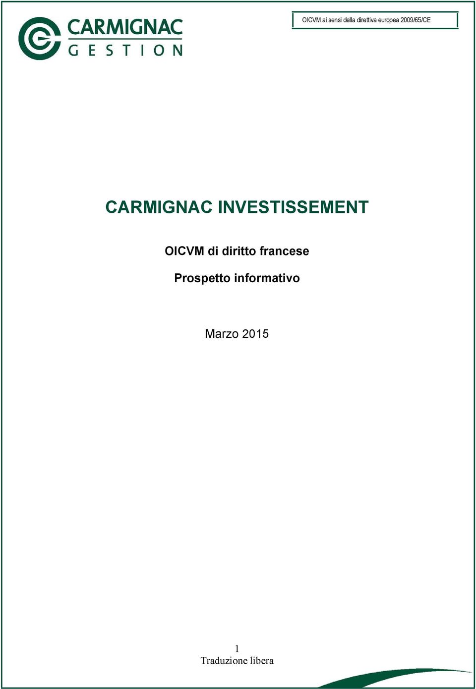 INVESTISSEMENT OICVM di diritto