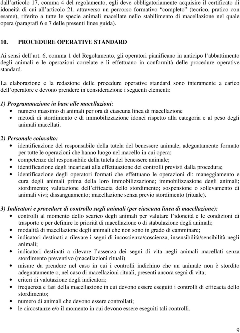 PROCEDURE OPERATIVE STANDARD Ai sensi dell art.