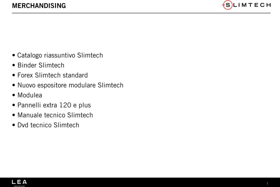 modulare Slimtech Modulea Pannelli extra 120 e