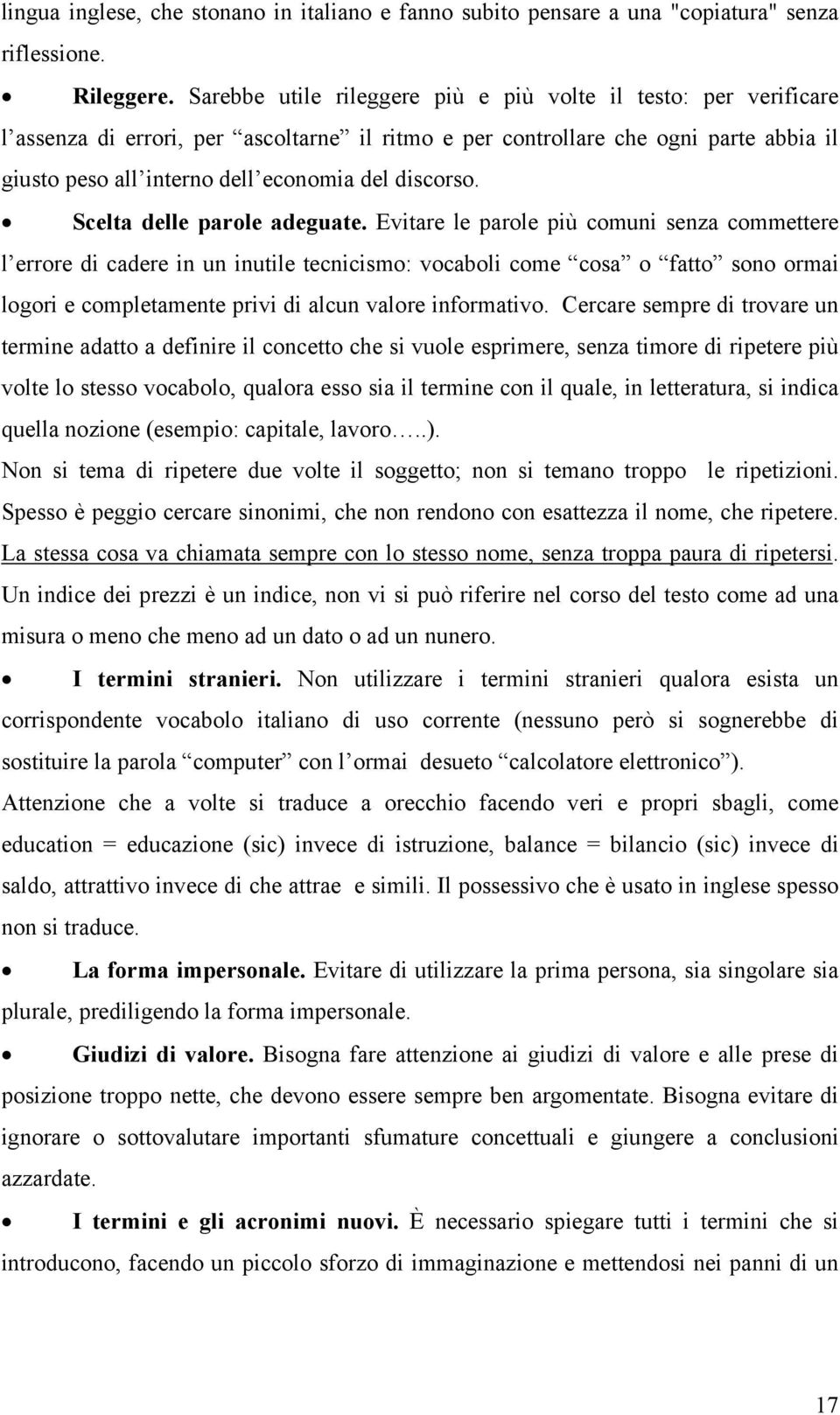 discorso. Scelta delle parole adeguate.