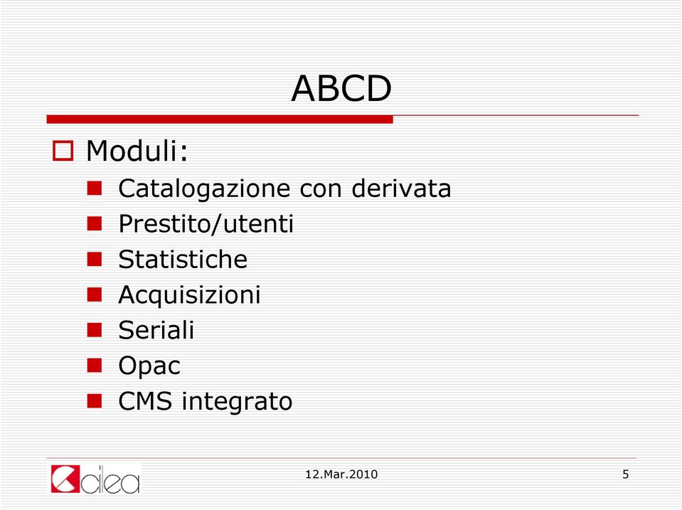 Statistiche Acquisizioni