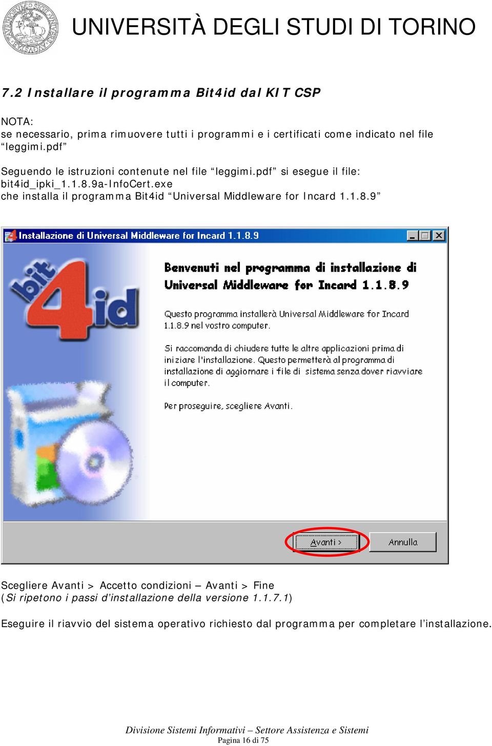 exe che installa il programma Bit4id Universal Middleware for Incard 1.1.8.