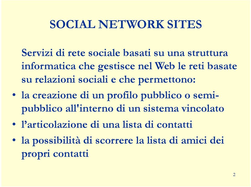 un profilo pubblico o semipubblico all'interno di un sistema vincolato l articolazione