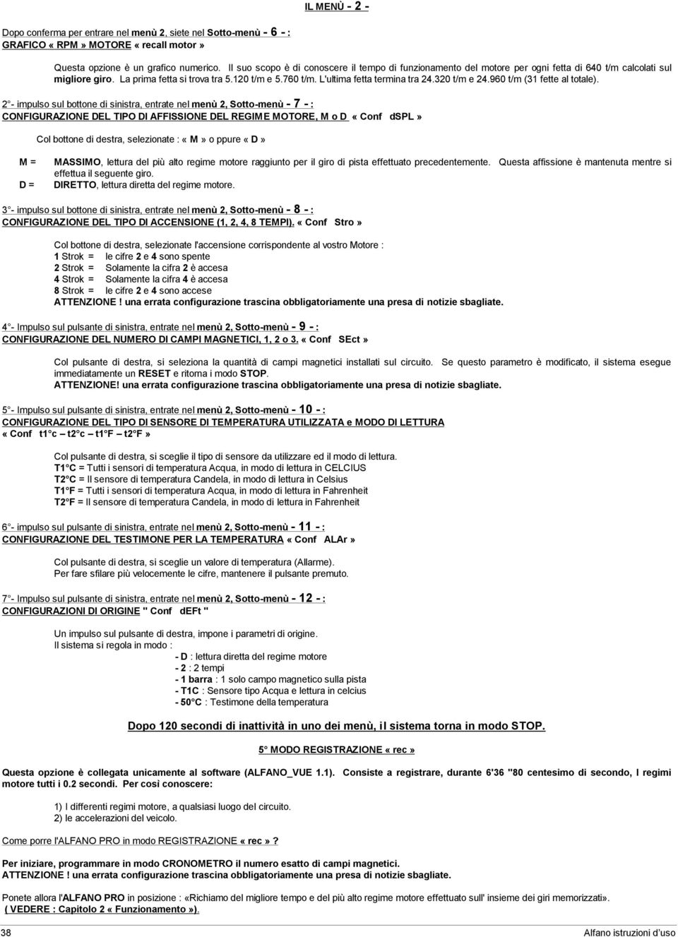 L'ultima fetta termina tra 24.320 t/m e 24.960 t/m (31 fette al totale).