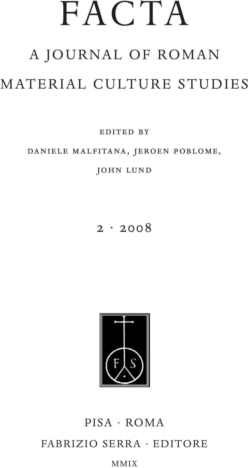 malfitana, jeroen poblome, john lund