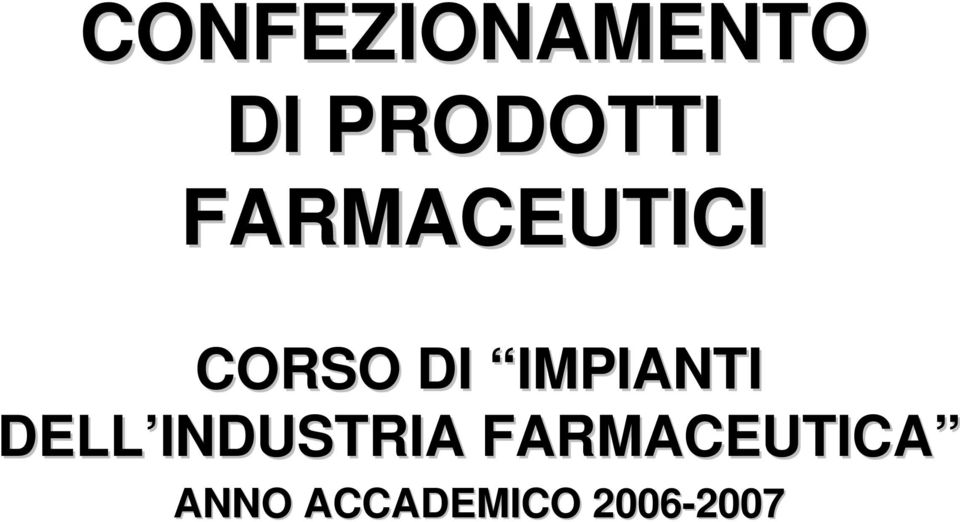 IMPIANTI DELL INDUSTRIA