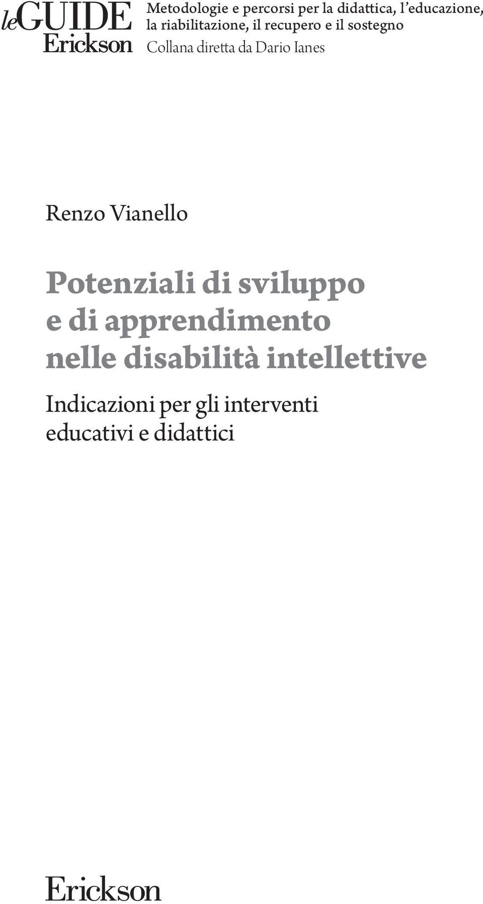 Ianes Renzo Vianello Potenziali di sviluppo e di apprendimento