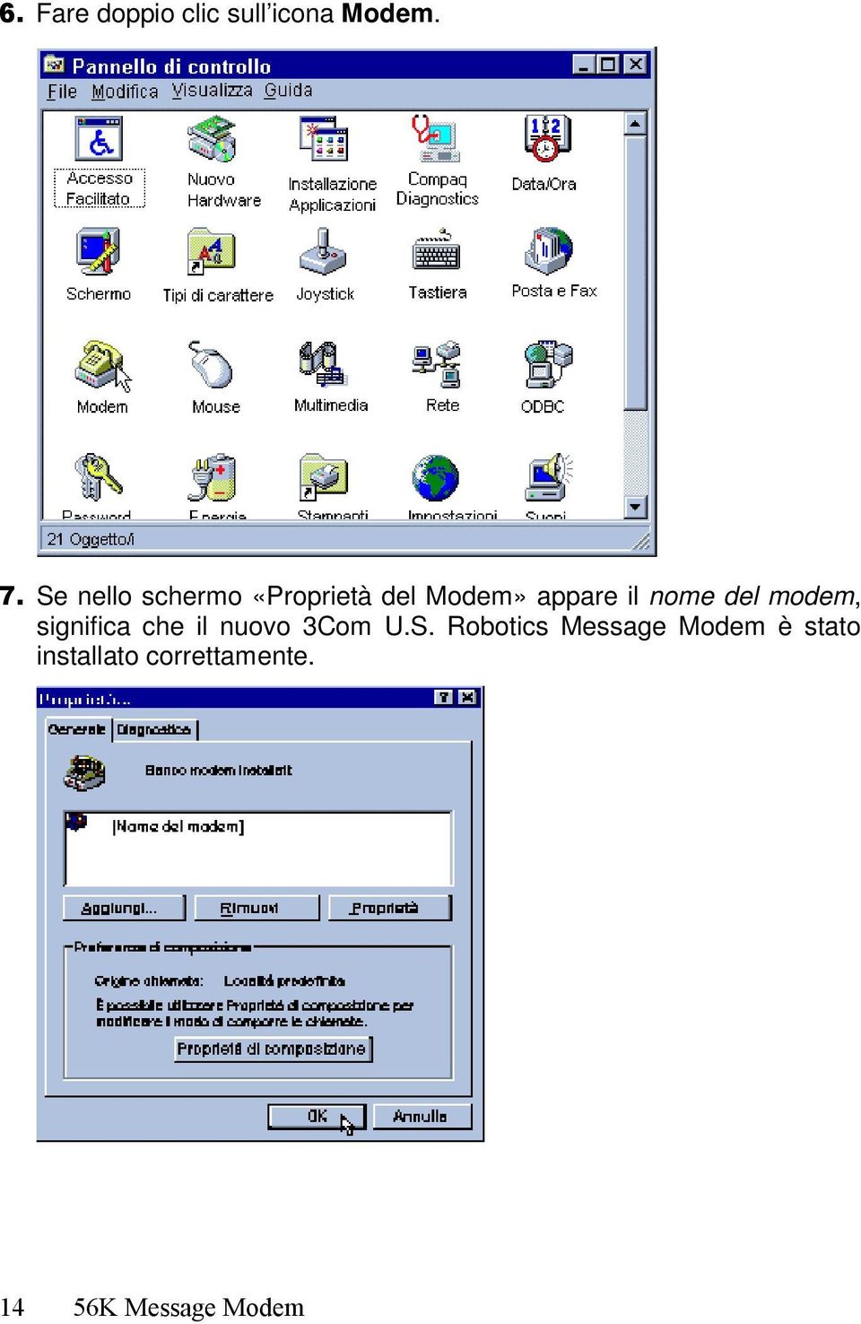 del modem, significa che il nuovo 3Com U.S.