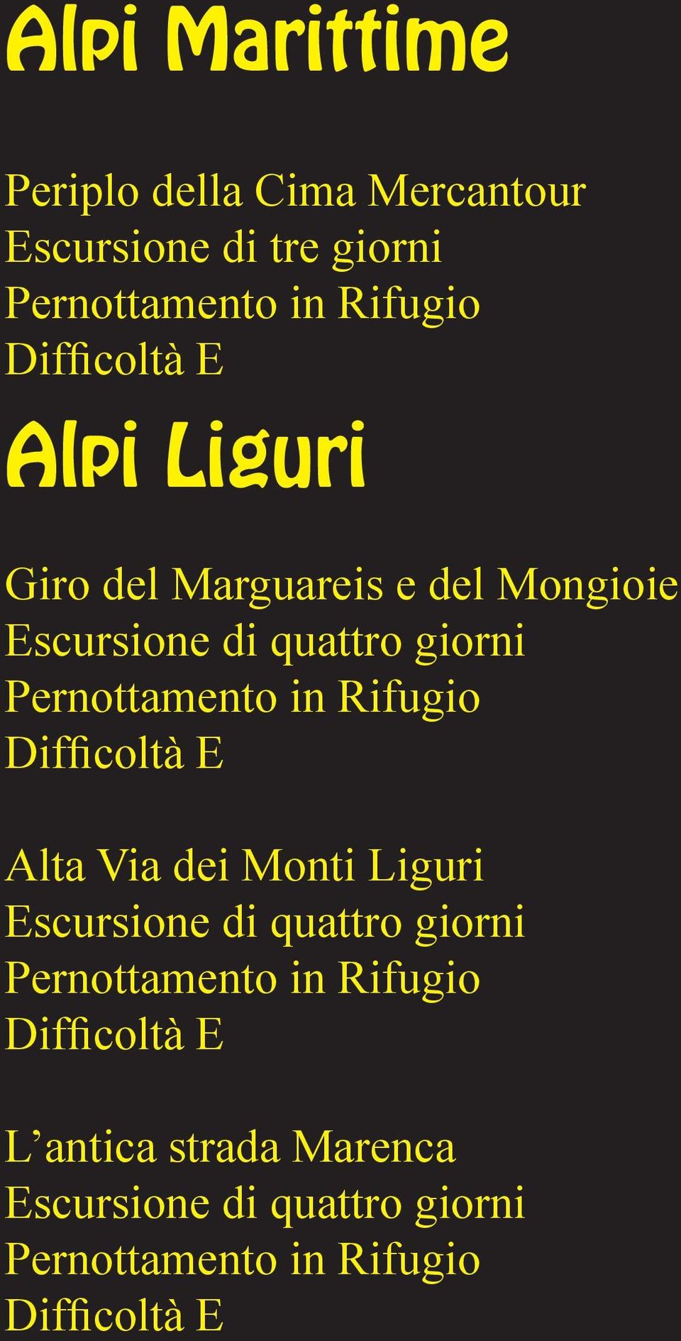 Escursione di quattro giorni Alta Via dei Monti Liguri