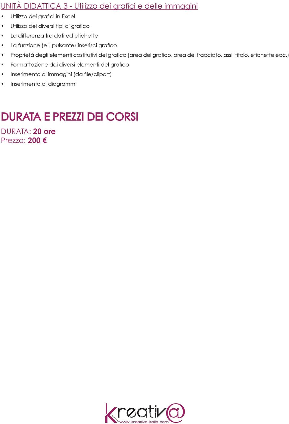 costitutivi del grafico (area del grafico, area del tracciato, assi, titolo, etichette ecc.