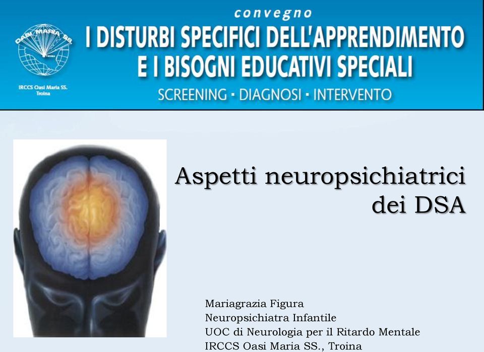 Infantile UOC di Neurologia per il