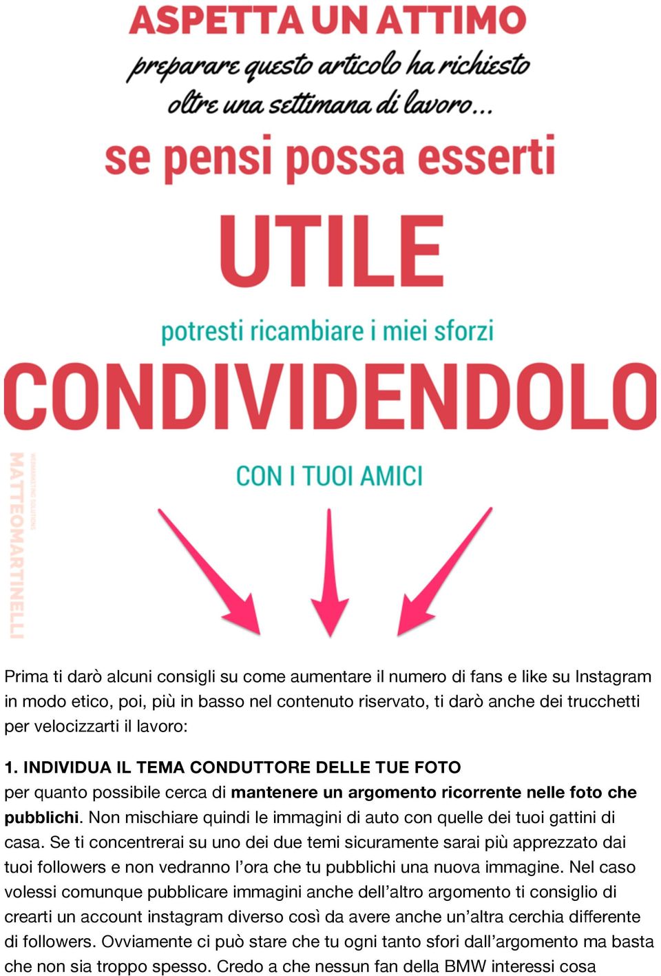 Non mischiare quindi le immagini di auto con quelle dei tuoi gattini di casa.