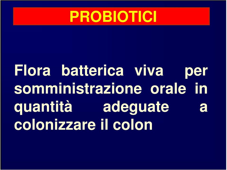 somministrazione orale in