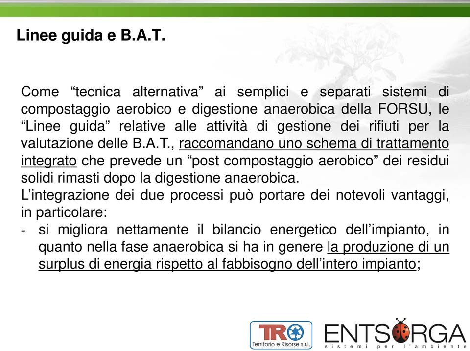 gestione dei rifiuti per la valutazione delle B.A.T.