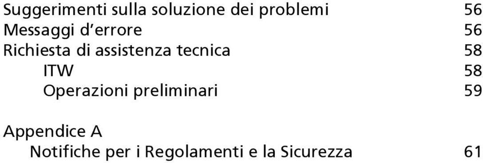 tecnica 58 ITW 58 Operazioni preliminari 59