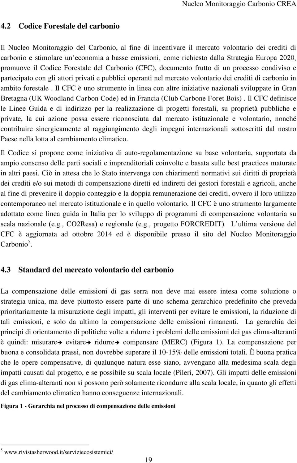 dei crediti di carbonio in ambito forestale.