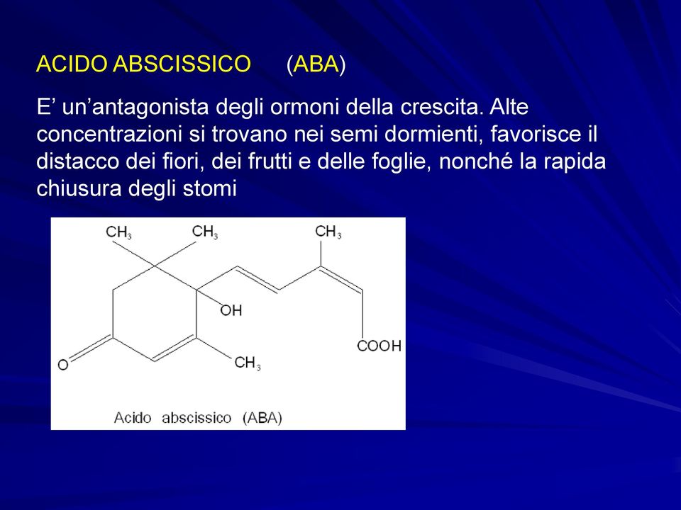 Alte concentrazioni si trovano nei semi dormienti,