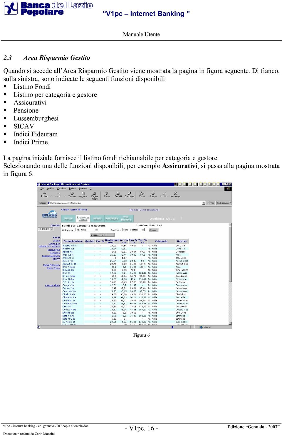 Assicurativi Pensione Lussemburghesi SICAV Indici Fideuram Indici Prime.