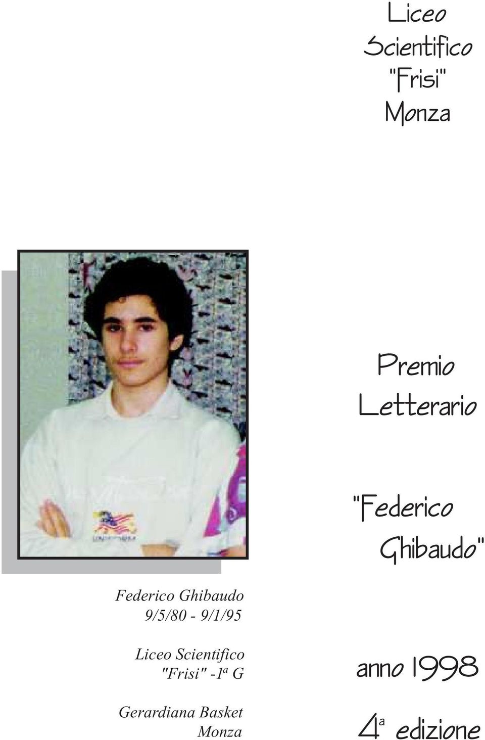 Ghibaudo 9/5/80-9/1/95 Liceo Scientifico