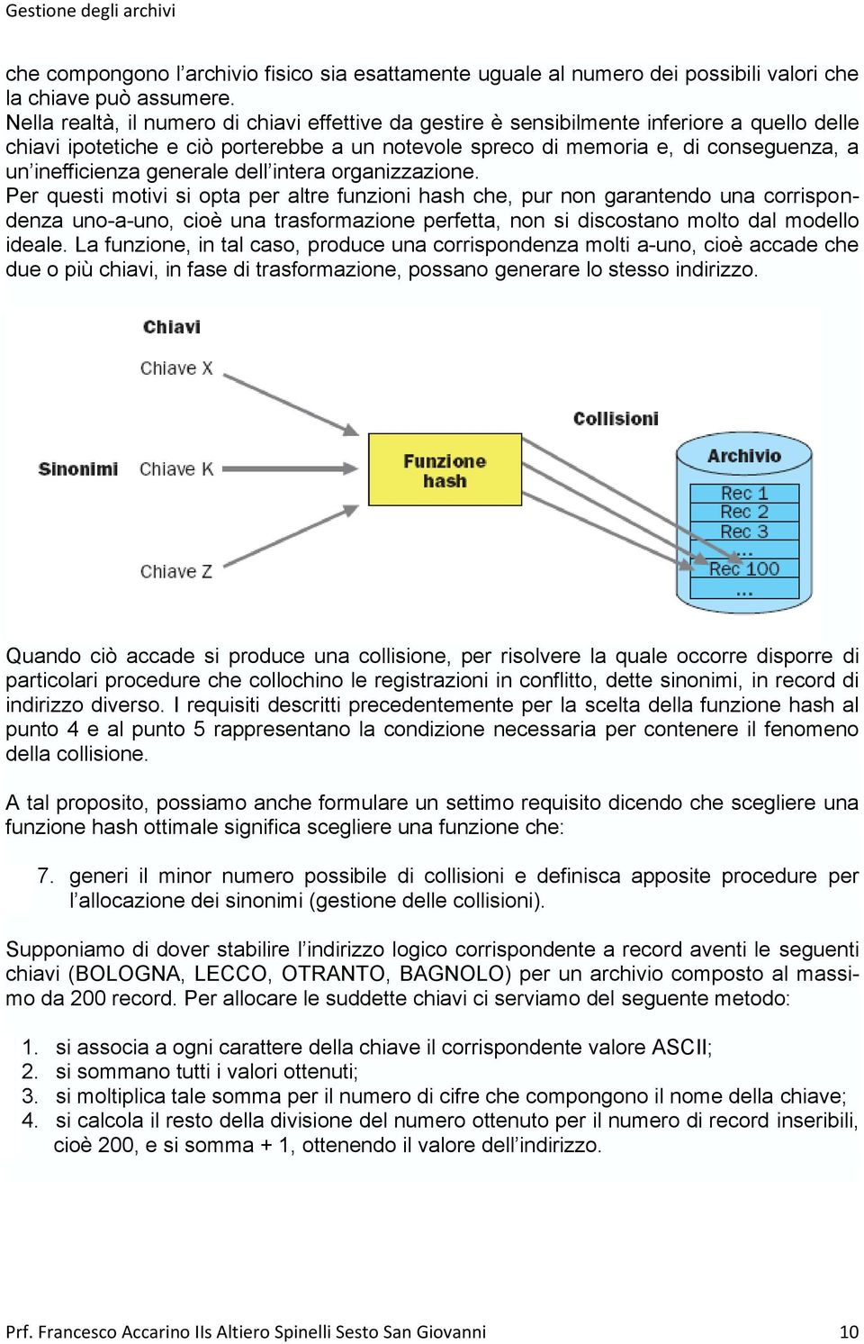 generale dell intera organizzazione.