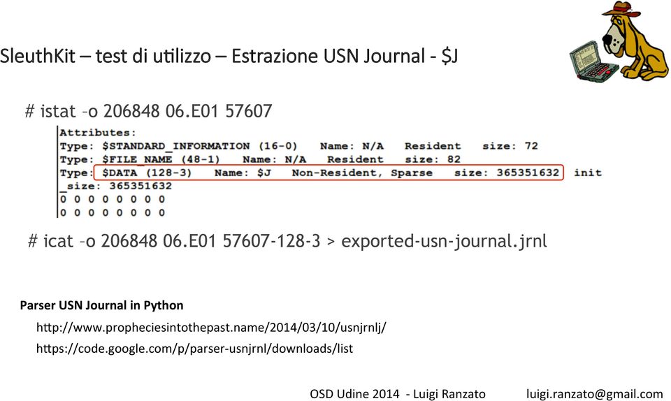 jrnl Parser USN Journal in Python hip://www.propheciesintothepast.