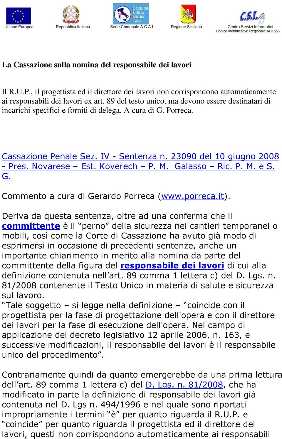 Novarese Est. Koverech P. M. Galasso Ric. P. M. e S. G. Commento a cura di Gerardo Porreca (www.porreca.it).