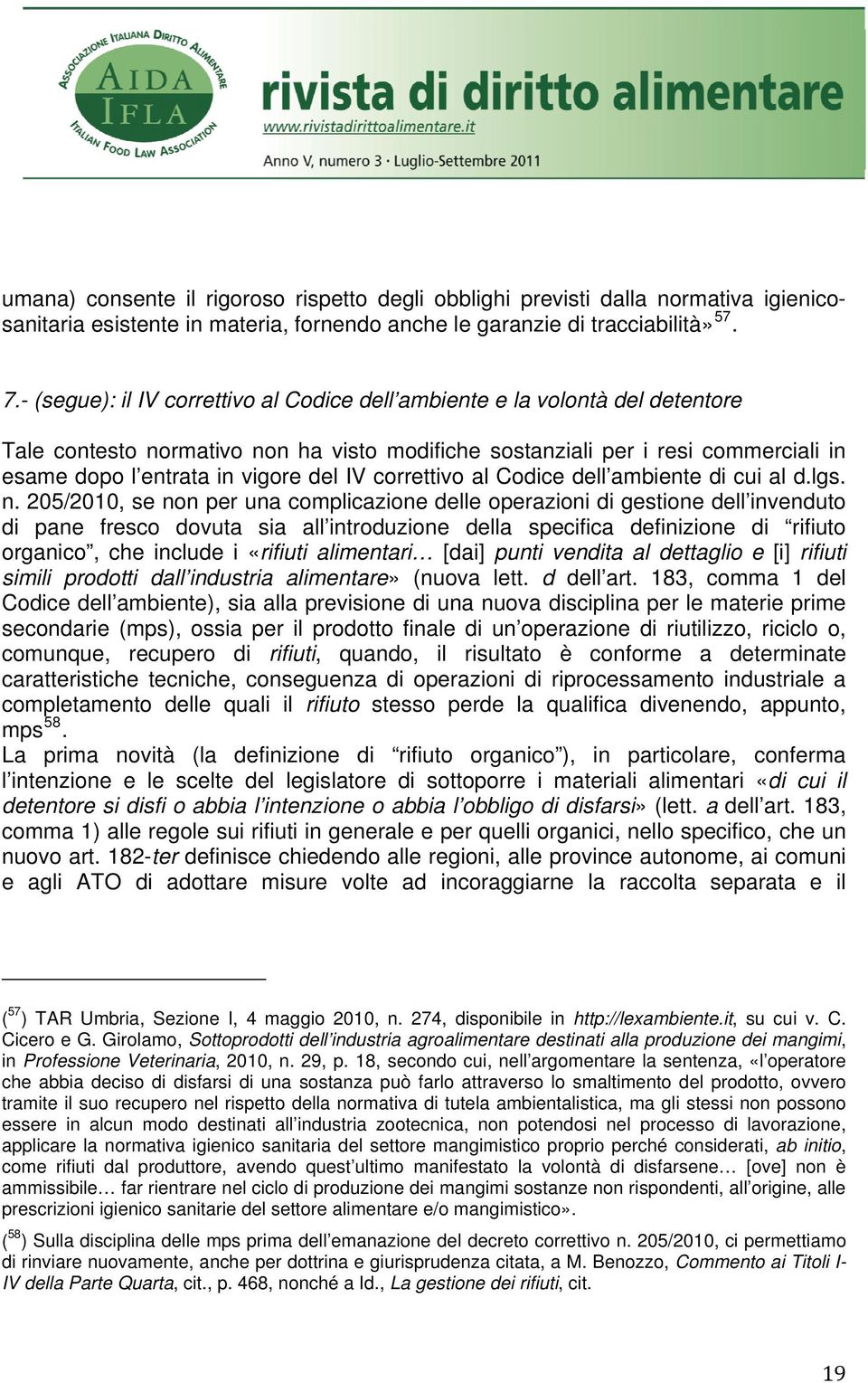 IV correttivo al Codice dell ambiente di cui al d.lgs. n.