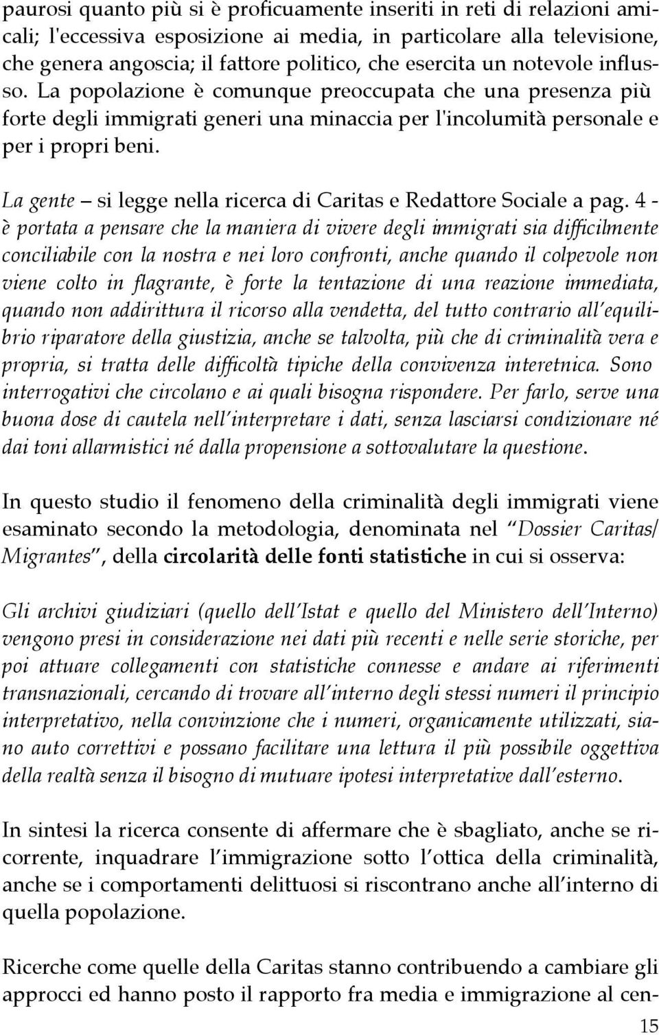 La gente si legge nella ricerca di Caritas e Redattore Sociale a pag.