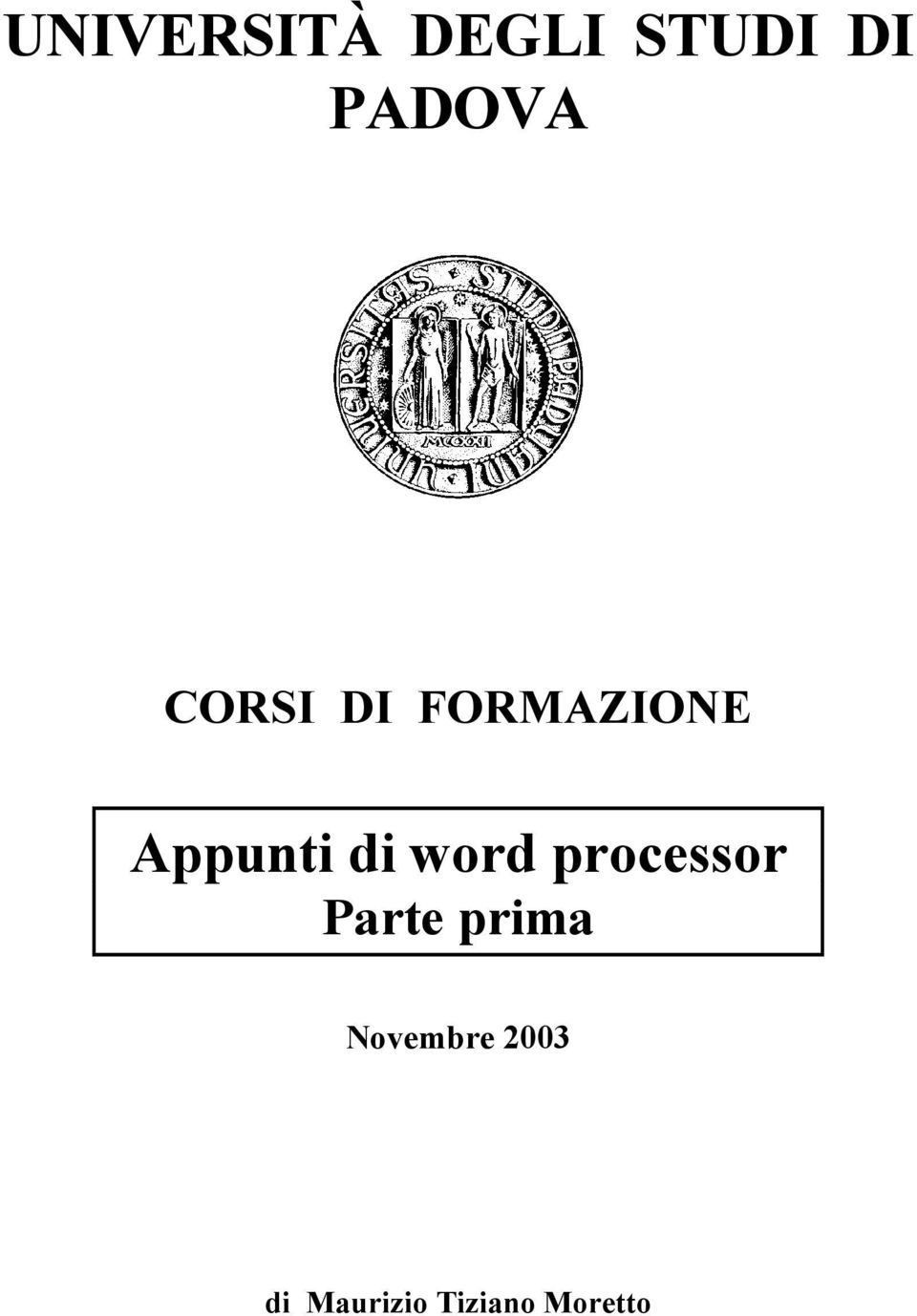 word processor Parte prima