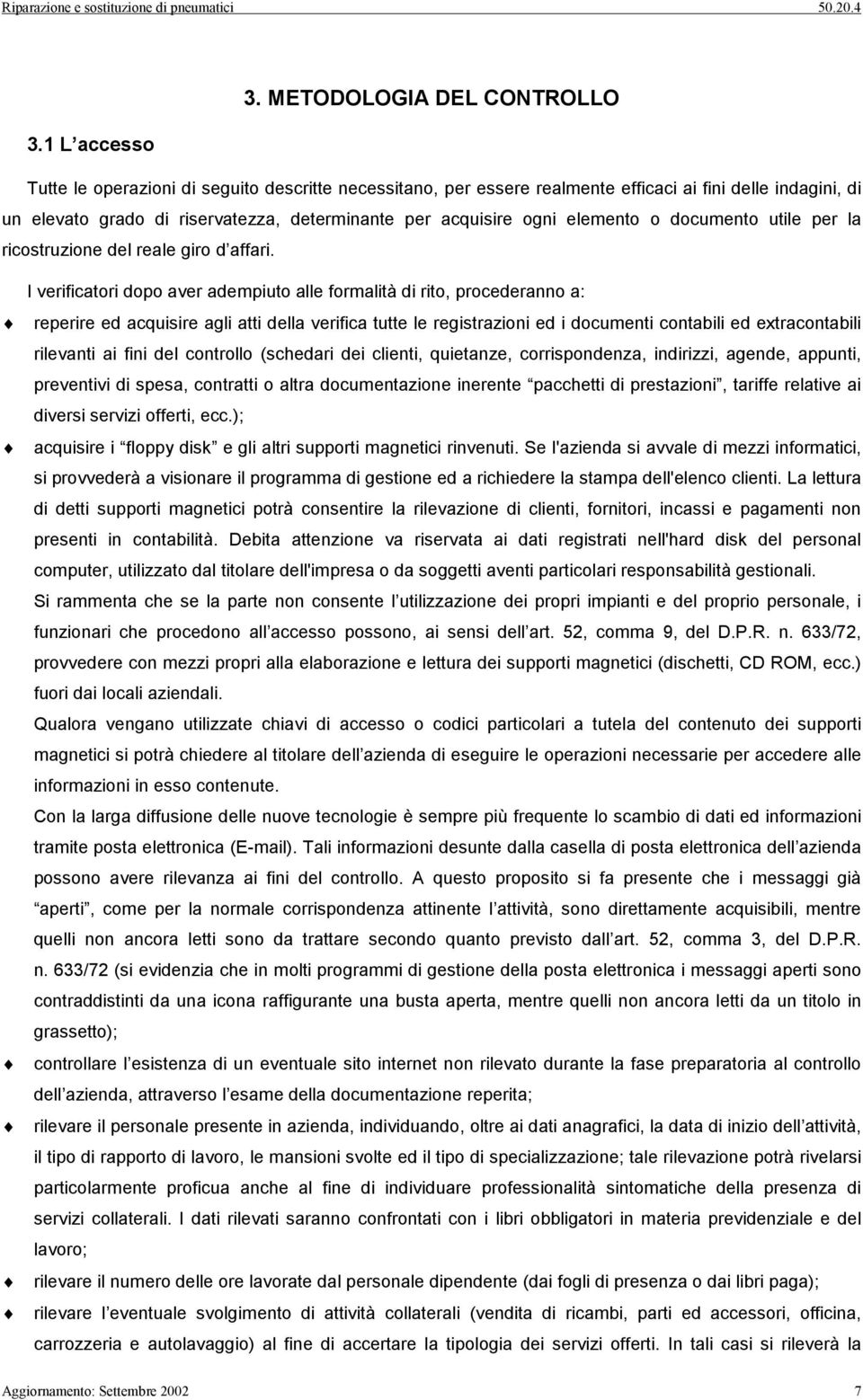 documento utile per la ricostruzione del reale giro d affari.