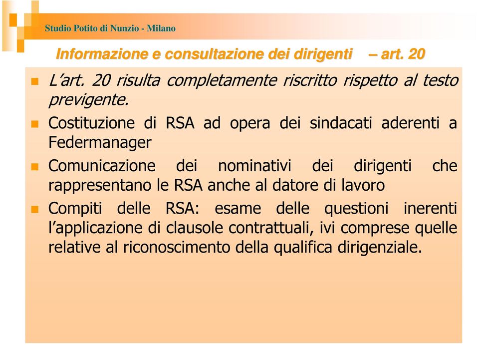 Costituzione di RSA ad opera dei sindacati aderenti a Federmanager Comunicazione dei nominativi dei dirigenti