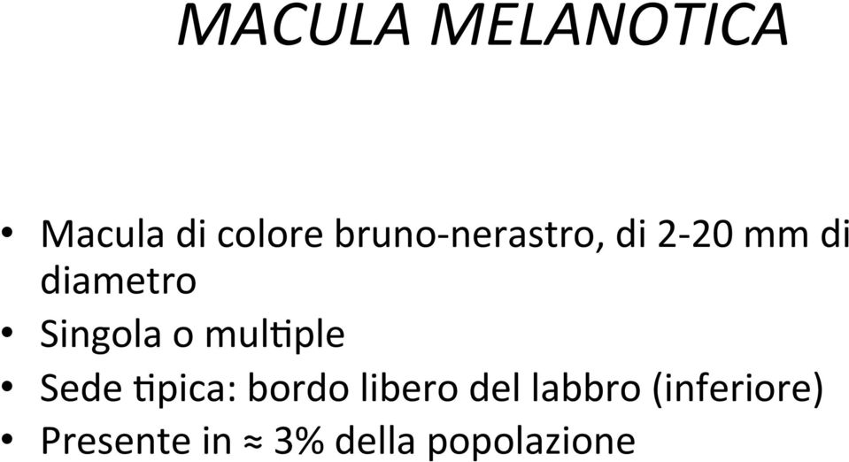 mul3ple Sede 3pica: bordo libero del labbro