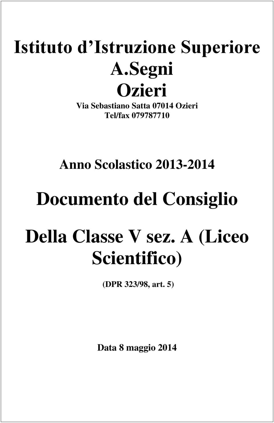 079787710 Anno Scolastico 2013-2014 Documento del