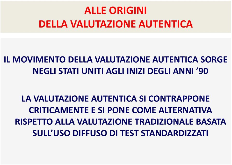 AUTENTICA SI CONTRAPPONE CRITICAMENTE E SI PONE COME ALTERNATIVA RISPETTO