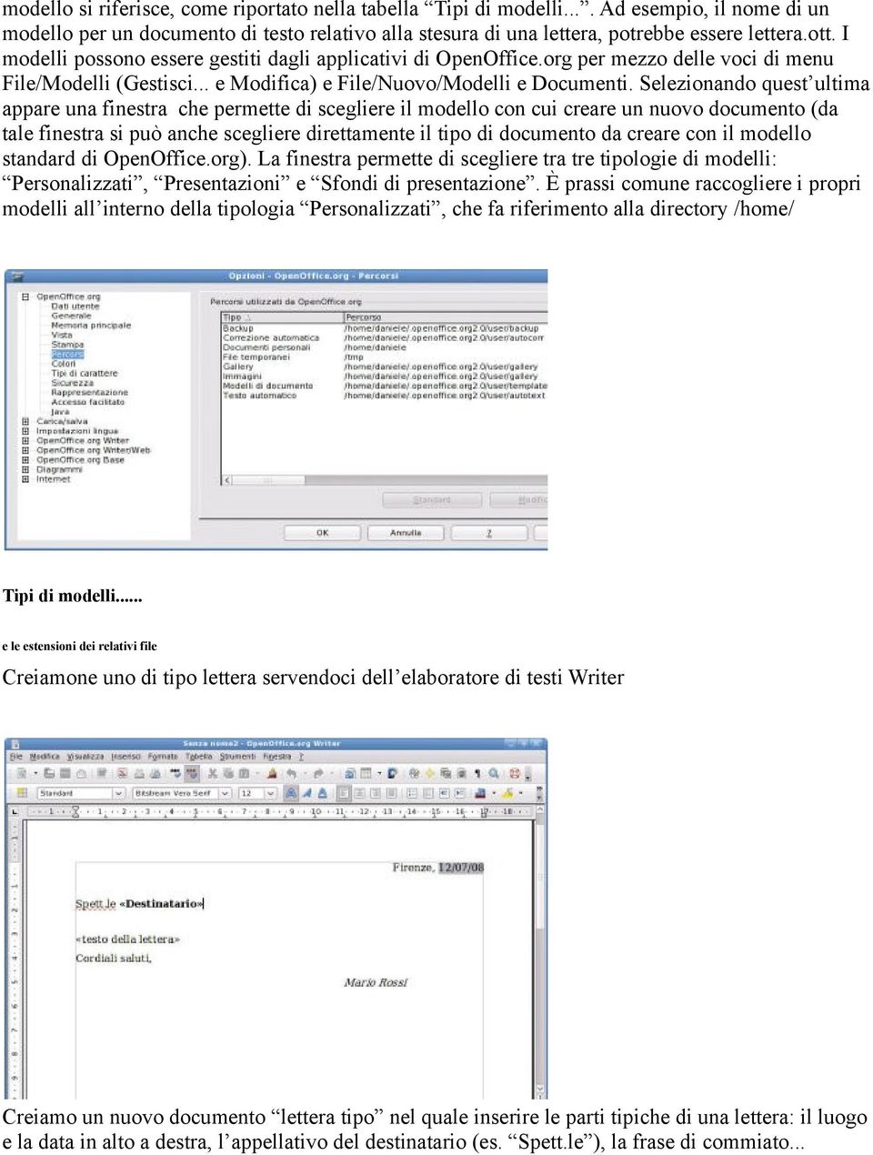 Selezionando quest ultima appare una finestra che permette di scegliere il modello con cui creare un nuovo documento (da tale finestra si può anche scegliere direttamente il tipo di documento da