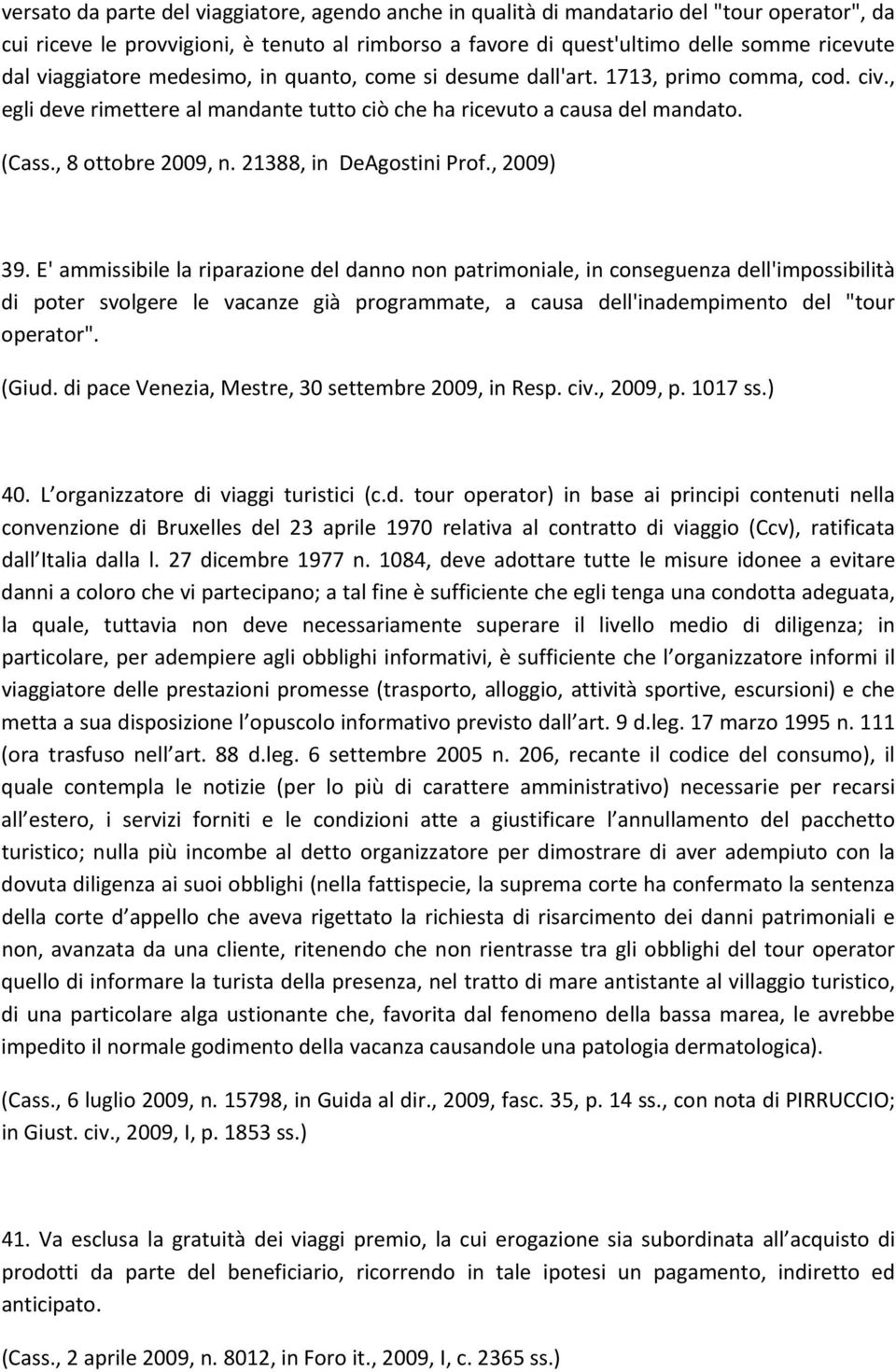 21388, in DeAgostini Prof., 2009) 39.