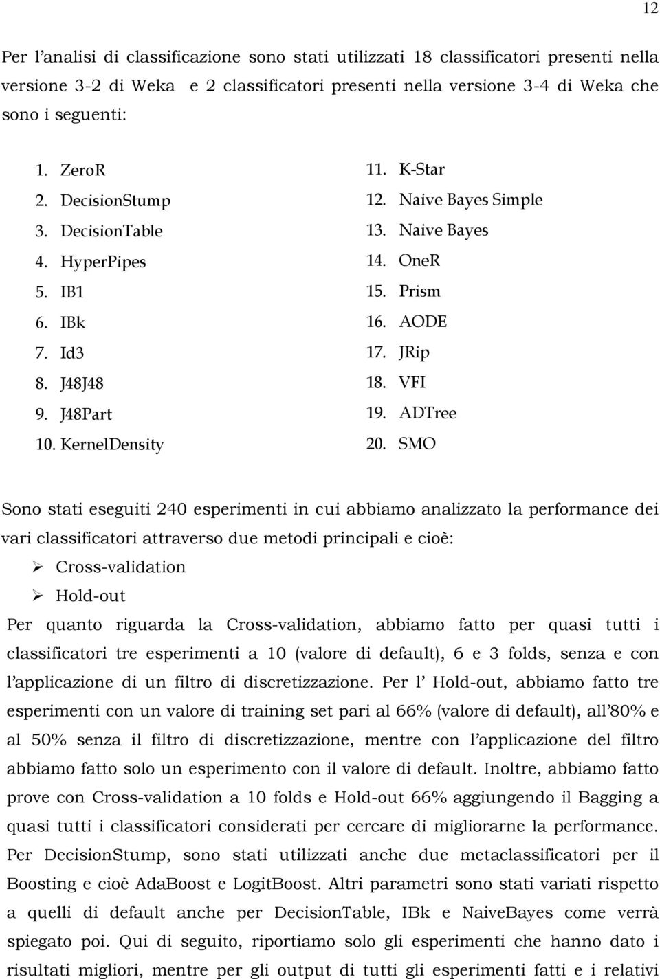 VFI 19. ADTree 20.