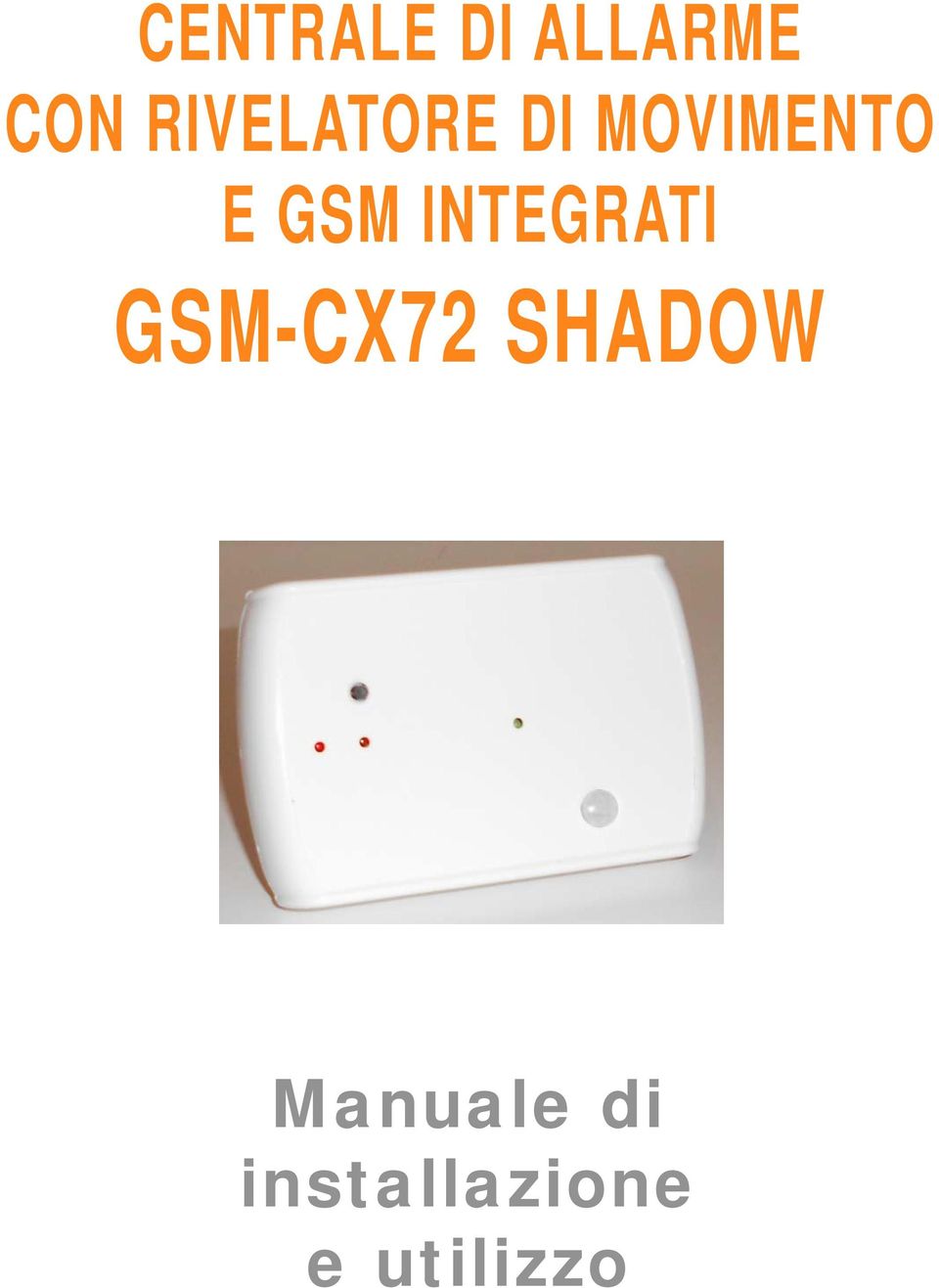 GSM INTEGRATI GSM-CX72