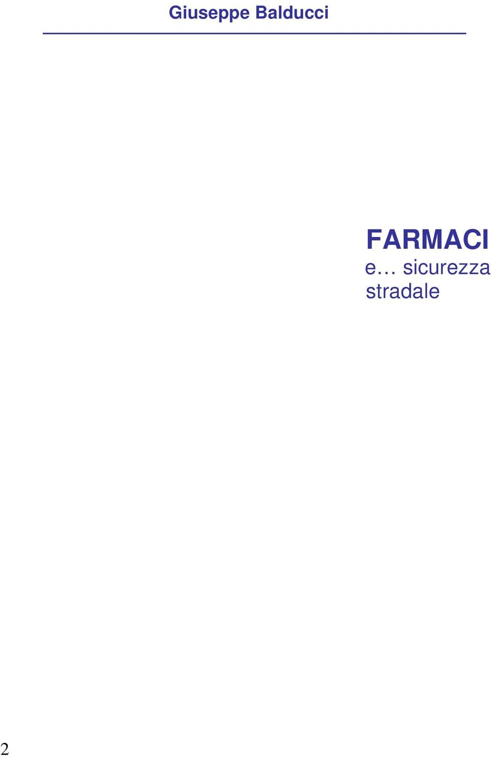 FARMACI e