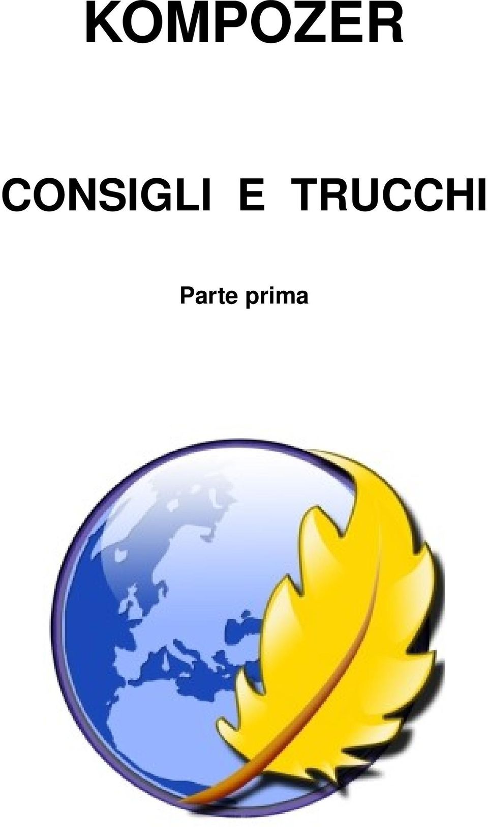 E TRUCCHI