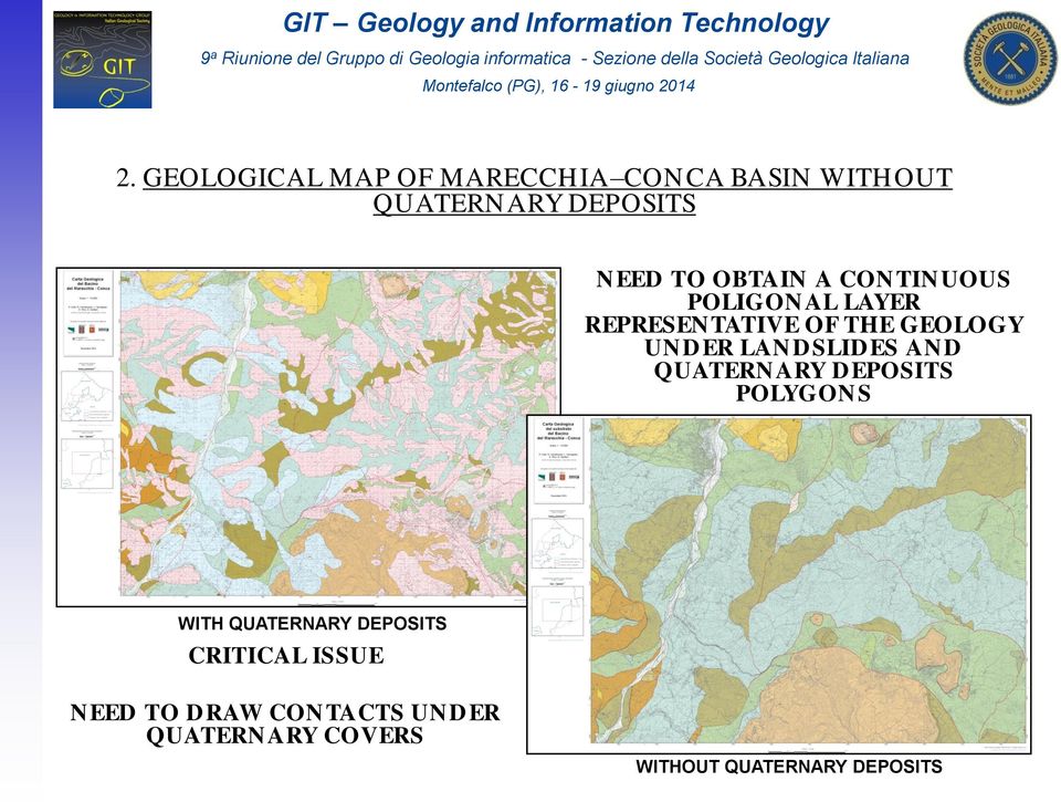 LANDSLIDES AND QUATERNARY DEPOSITS POLYGONS WITH QUATERNARY DEPOSITS