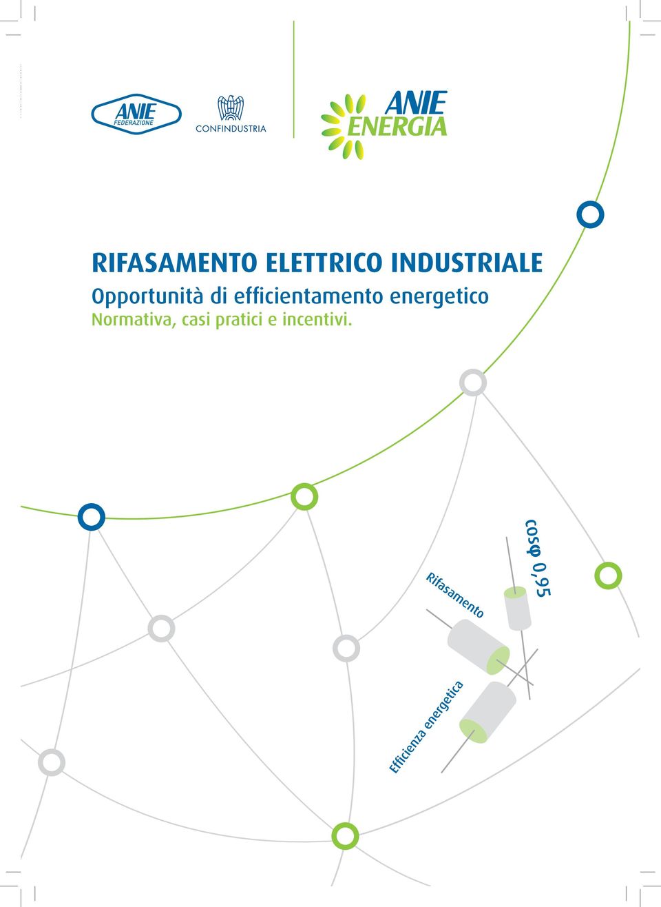 INDUSTRIALE Opportunità di