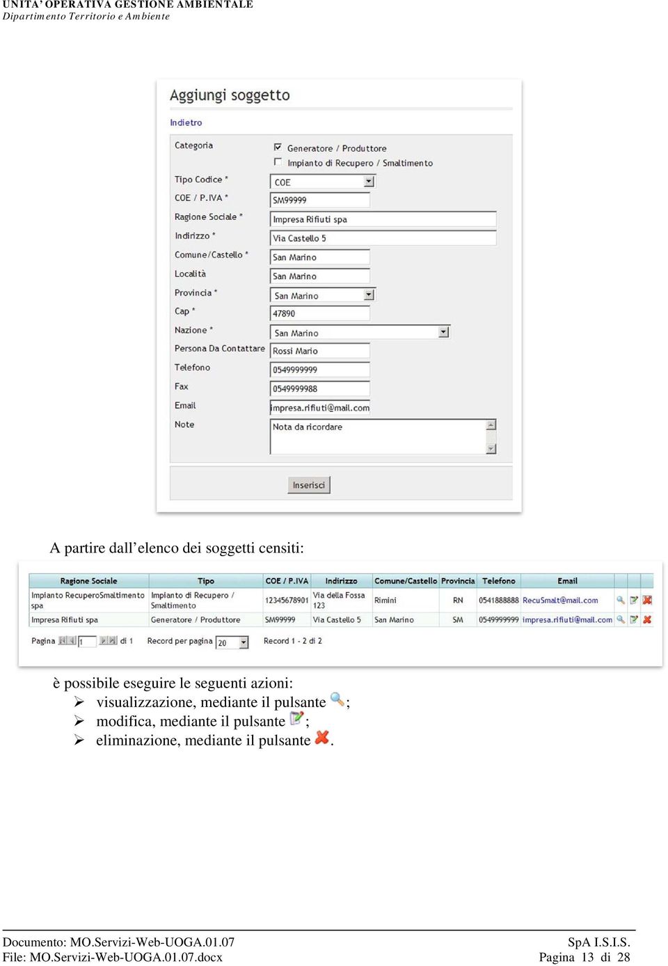 pulsante ; modifica, mediante il pulsante ; eliminazione,