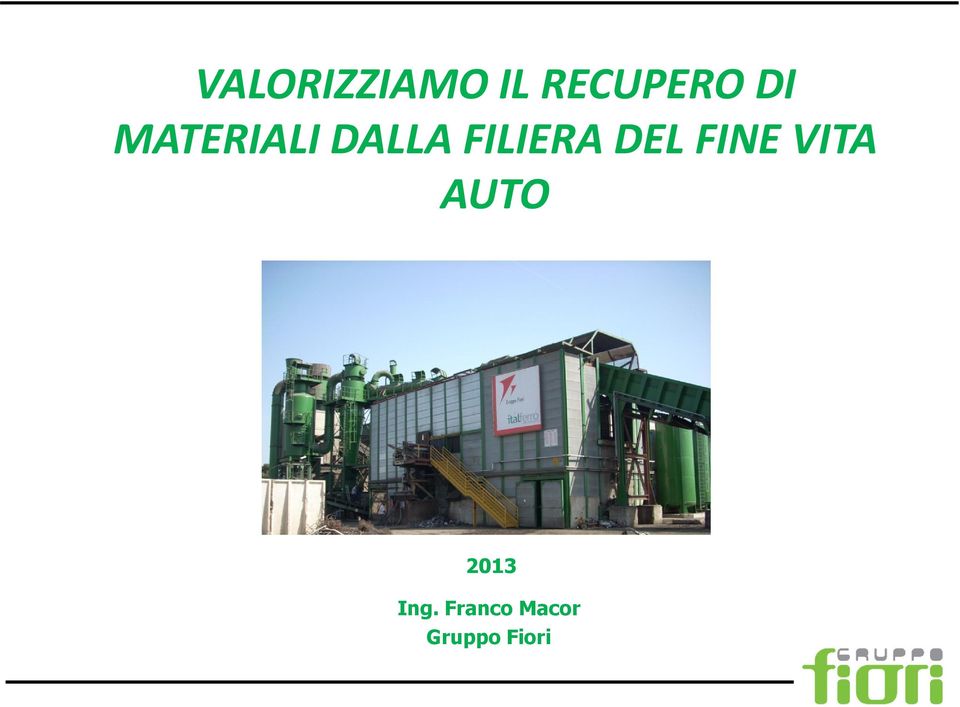 DEL FINE VITA AUTO 2013