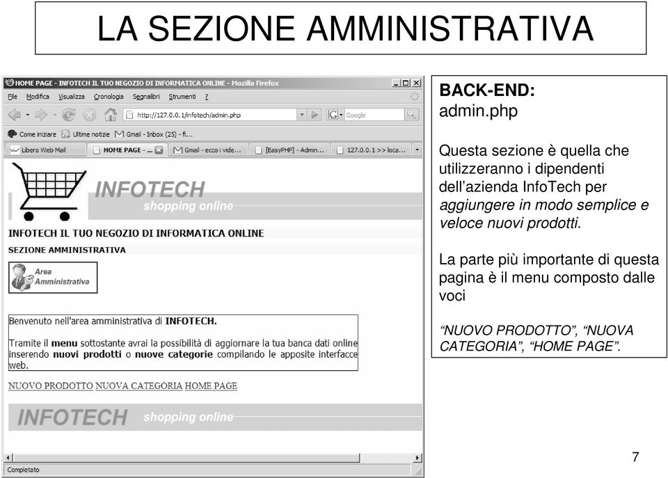 InfoTech per aggiungere in modo semplice e veloce nuovi prodotti.