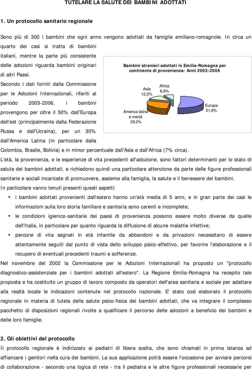 provenienza- Anni 2003-2006 di altri Paesi.