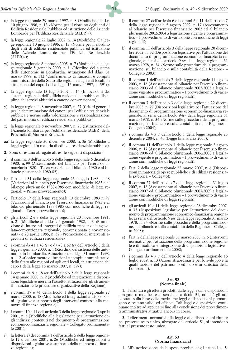 14 (Modifiche alla legge regionale 10 giugno 1996, n.